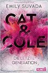 Cat & Cole: Die letzte Generation - punchdesign Johannes Wiebel, Emily Suvada, Vanessa Lamatsch