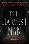 The Harvest Man - Alex Grecian