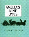 Amelia's Nine Lives - Lorna Balian