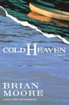Cold Heaven - Brian Moore