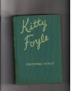 Kitty Foyle - Christopher Morley