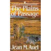The Plains of Passage (Earth's Children, #4) - Jean M. Auel