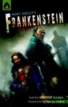 Frankenstein: The Graphic Novel - Lloyd S. Wagner,  Naresh Kumar, Mary Shelley