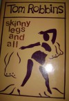 Skinny Legs and All - Tom Robbins