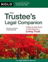 The Trustee's Legal Companion: A Step-by-Step Guide to Administering a Living Trust - Carol Elias Zolla, Carol Zolla, Liza Hanks