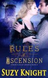 Rules of Ascension - Suzy Knight