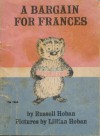 A Bargain For Frances - Russell Hoban, Lillian Hoban