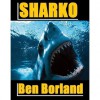 Sharko - Ben Borland