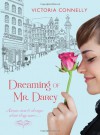 Dreaming of Mr. Darcy - Victoria Connelly