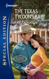 The Texas Tycoon's Baby (Harlequin Special Edition) - Crystal Green