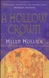 Hollow Crown: The Story of Emma, Queen of Saxon England - Helen Hollick