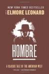 Hombre: A Novel - Elmore Leonard