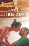 Winning Ruby Heart (Harlequin Large Print Super Romance) - Jennifer Lohmann
