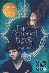 Alle Bände in einer E-Box! (Die Spiegel-Saga ) - Ava Reed