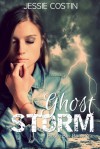 Ghost Storm (Hidden Bay, #1) - Jessie Costin