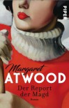 Der Report der Magd: Roman - Margaret Atwood, Helga Pfetsch