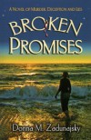 Broken Promises - Donna M. Zadunajsky