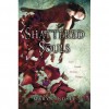 Shattered Souls - Mary Lindsey