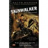 Skinwalker (Jane Yellowrock, #1) - Faith Hunter