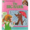 The Big Bark - Christine Woyke,  Stina Nagel