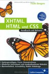 XHTML, HTML und CSS: Handbuch und Referenz - Frank Bongers