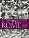 A History of Rome - Marcel Le Glay, Jean-Louis Voisin, Yann Le Bohec, David Cherry