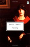 Passing - Nella Larsen, Thadious M. Davis