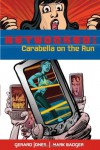 Networked: Carabella on the Run - Mark Badger, Gerard Jones