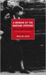 A Memoir of the Warsaw Uprising - Miron Bialoszewski,  Madeline Levine (Translator)