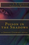 Poison In The Shadows - Tabatha Manuel