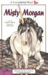 Misty Morgan - Stephen Cosgrove, Robin James