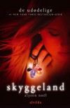 De udødelige 3: Skyggeland (in Danish) - Alyson Noël