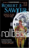 Rollback - Robert J. Sawyer