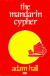 The Mandarin Cypher - Adam Hall