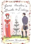 Jane Austen's Guide to Dating - Lauren Henderson