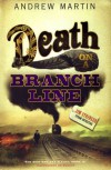 Death on a Branch Line  - Andrew Martin