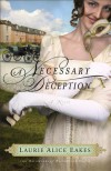 A Necessary Deception - Laurie Alice Eakes
