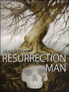 Resurrection Man - Sean Stewart, Marc Taro Holmes
