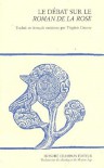 Le Débat Sur Le Roman De La Rose - Christine de Pizan, Virginie Greene