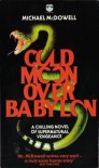 Cold Moon Over Babylon - Michael McDowell