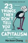 23 Things They Don't Tell You About Capitalism - Ha-Joon Chang