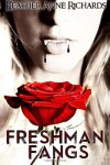 Freshman Fangs - Heather Anne Richards