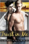 Trust In Me - Lori Toland