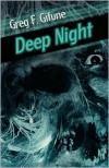 Deep Night - Greg F. Gifune