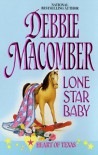 Lone Star Baby - Debbie Macomber
