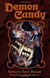 Demon Candy - David Michael