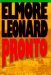 Pronto  - Elmore Leonard