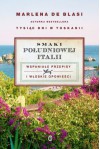 Smaki południowej Italii - Marlena  de Blasi