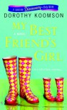 My Best Friend's Girl - Dorothy Koomson