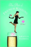 Art of French Kissing - Kristin Harmel